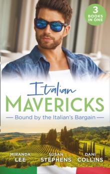 Image for Italian Mavericks: Bound By The Italian's Bargain