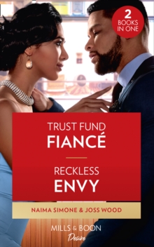 Trust Fund Fiance / Reckless Envy
