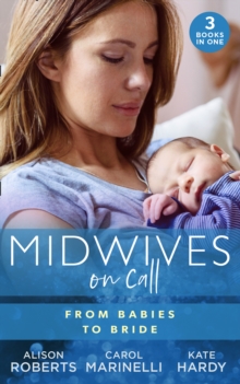 Image for Midwives On Call: From Babies To Bride