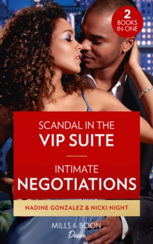 Image for Scandal In The Vip Suite / Intimate Negotiations