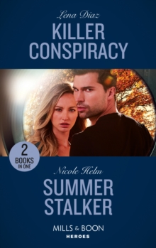 Killer Conspiracy / Summer Stalker: Killer Conspiracy (the Justice Seekers) / Summer Stalker (A North Star Novel Series)