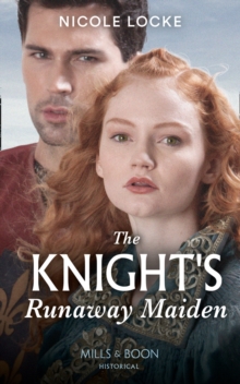 The Knight’s Runaway Maiden