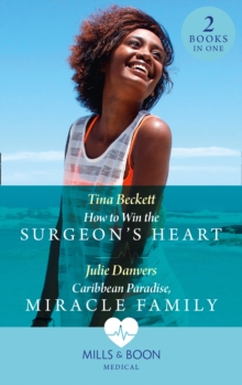 How To Win The Surgeon’s Heart / Caribbean Paradise, Miracle Family: How to Win the Surgeon’s Heart (the Island Clinic) / Caribbean Paradise, Miracle Family (the Island Clinic)