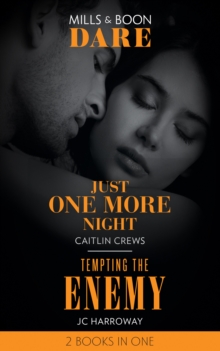 Just One More Night / Tempting The Enemy