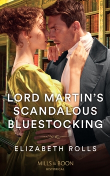 Lord Martin’s Scandalous Bluestocking