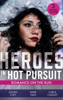 Image for Heroes In Hot Pursuit: Romance On The Run