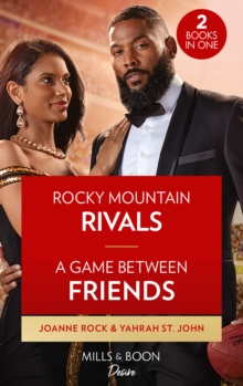 Rocky Mountain Rivals / A Game Between Friends: Rocky Mountain Rivals (Return to Catamount) / a Game Between Friends (Locketts of Tuxedo Park)