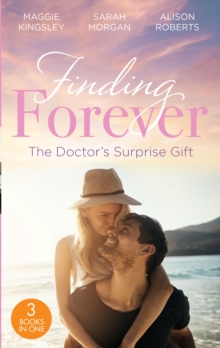 Image for Finding forever  : the doctor's surprise gift