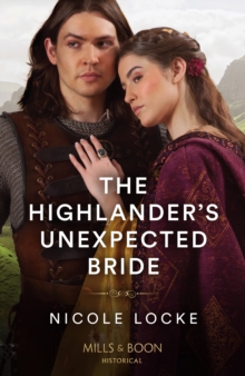 The Highlander’s Unexpected Bride