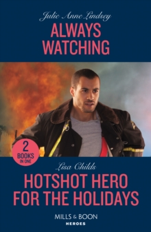 Image for Always Watching / Hotshot Hero For The Holidays