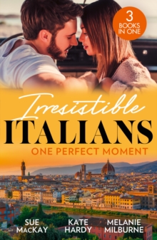 Image for Irresistible Italians: One Perfect Moment