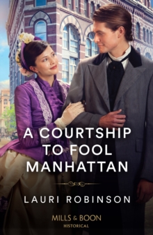 Image for A Courtship To Fool Manhattan