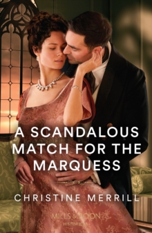Image for A Scandalous Match For The Marquess