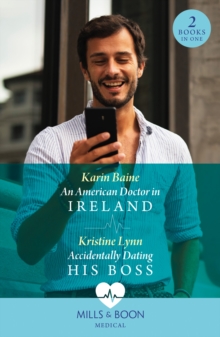 Image for An American Doctor In Ireland / Accidentally Dating His Boss