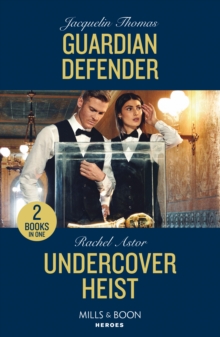 Guardian Defender / Undercover Heist: Guardian Defender / Undercover Heist