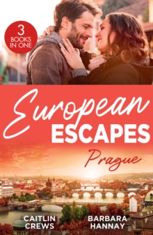 European Escapes: Prague: Not Just the Boss’s Plaything / Bridesmaid Says, ‘I Do!’ / Just One More Night