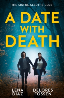 Date With Death: The Sinful Sleuths Club