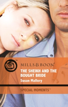 Image for The sheikh and the bought bride