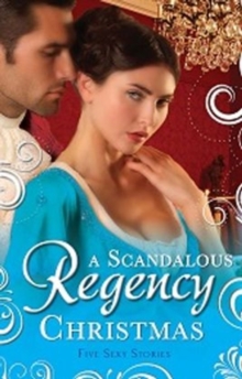 Image for A Scandalous Regency Christmas
