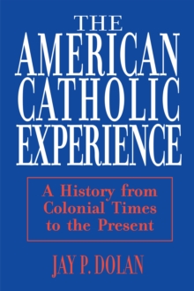 Image for American Catholic Experience