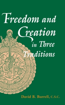 Image for Freedom and creation in three traditions