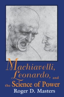 Image for Machiavelli, Leonardo, and the Science of Power
