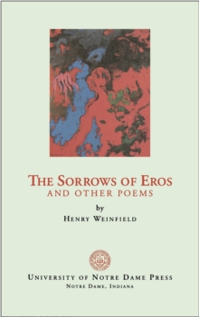 Sorrows of Eros and Other Poems