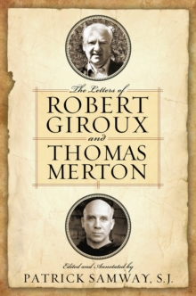 Letters of Robert Giroux and Thomas Merton