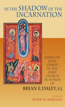 In the Shadow of the Incarnation