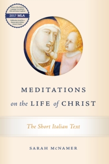 Image for Meditations on the life of Christ: the short Italian text