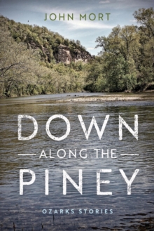 Down Along the Piney