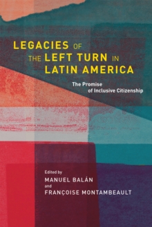 Legacies of the Left Turn in Latin America