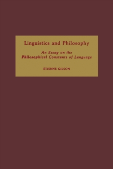 Image for Linguistics And Philosophy : An Essay On The Philosophical Constants Of Language