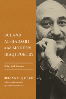 Buland Al-Haidari and Modern Iraqi Poetry