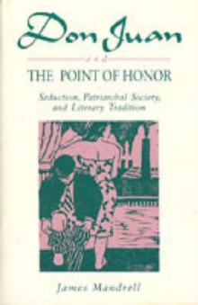 Don Juan and the Point of Honor