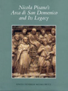 Image for Nicola Pisano's Arca di San Domenico and Its Legacy