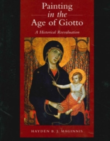 Image for Painting in the Age of Giotto