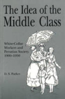 Image for The Idea of the Middle Class