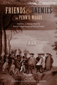 Image for Friends and Enemies in Penn's Woods