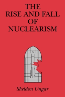 Rise and Fall of Nuclearism