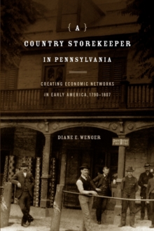 Country Storekeeper in Pennsylvania