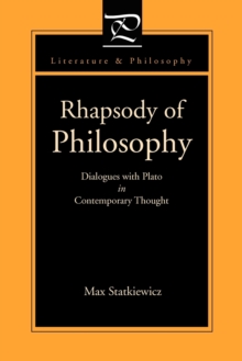 Image for Rhapsody of Philosophy : Dialogues with Plato in Contemporary Thought