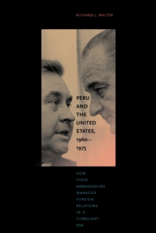 Peru and the United States, 1960-1975