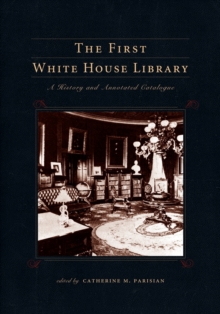 First White House Library
