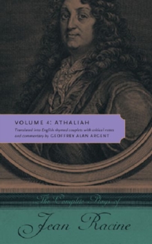Image for The Complete Plays of Jean Racine : Volume 4: Athaliah