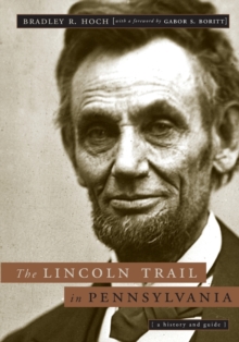 Lincoln Trail in Pennsylvania