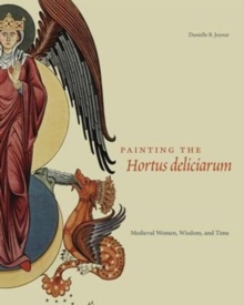Image for Painting the Hortus deliciarum