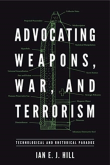 Image for Advocating Weapons, War, and Terrorism