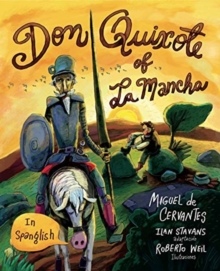 Image for Don Quixote of La Mancha  : (in Spanglish)