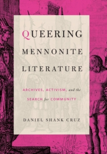 Image for Queering Mennonite Literature